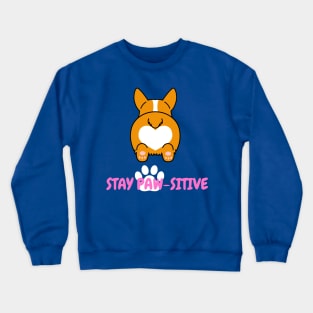 Cute puppy stay positive Crewneck Sweatshirt